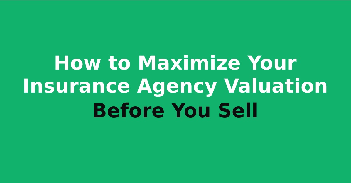 Insurance agency valuation
